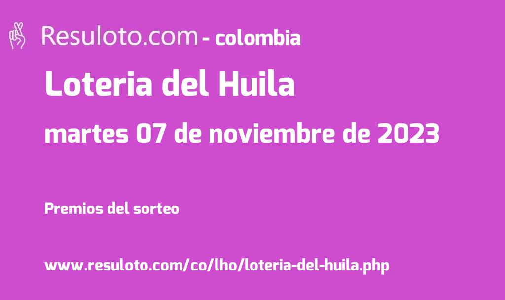 Loter A Del Huila Resultado Del Martes De Noviembre De