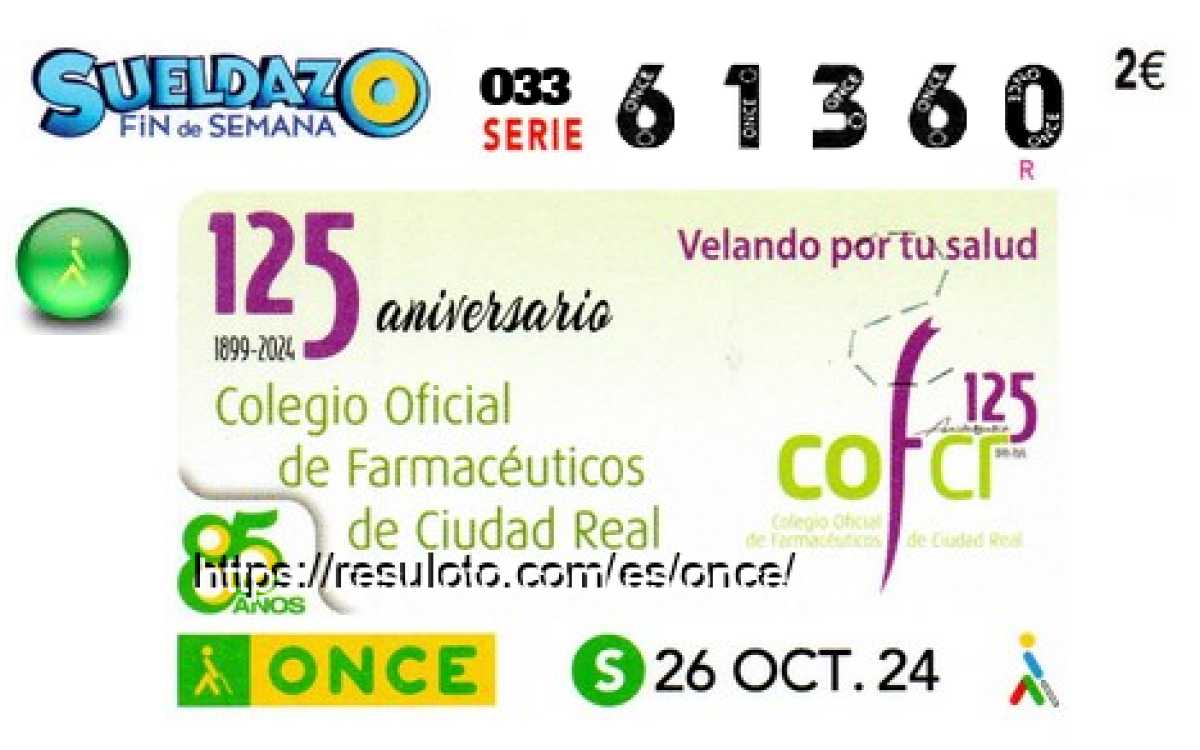 Sueldazo ONCE premiado el Sabado 26/10/2024